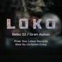 Loko (Explicit)