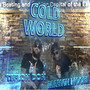 Cold World (Explicit)