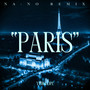 Paris (NA-NO Remix)