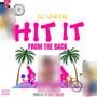 Hit it From the back (Explicit)