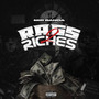 Rags 2 Riches (Explicit)