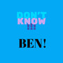 Don't Know (Explicit)