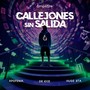 Callejones Sin Salida (Explicit)