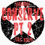 conserve Pt. 2 (feat. BigCal)
