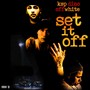 Set It Off (feat. KSPDino) [Explicit]