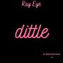 Dittle (Explicit)