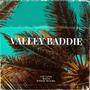 Valley Baddie (feat. Danny Banks & WuuF) [Explicit]