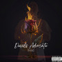 Devils Advocate (Explicit)