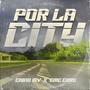 Por la city (feat. Eme R) [Explicit]