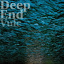 Deep End (Explicit)