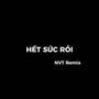 Hết Sức Rồi