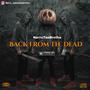 Back From The Dead (Explicit)