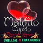 Maldito Cupido (feat. Shelloh & Enka Mendez) [Radio Edit] [Explicit]