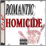 Romantic Homicide (Explicit)