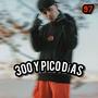 300 Y PICO DÍAS (Explicit)