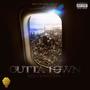 Outta Town (Explicit)