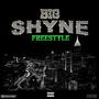 Big Shyne (Explicit)