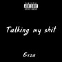 Talking My **** (Explicit)