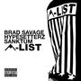 A-List (feat. Sanktum & Brad Savage) [Explicit]