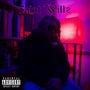 Saint Willz (Explicit)