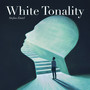 White Tonality (Noise Masking for Stress-Free Concentration)