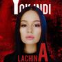 Yok indi (feat. Lachina) [Explicit]