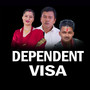 DEPENDENT VISA