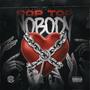 Nobody (Explicit)