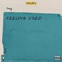 feeling used (rough) [Explicit]