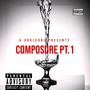 Composure, Pt.1 (Explicit)