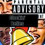 Clockin' Belles (feat. CashMoney3rd) [Explicit]