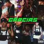 Gracias (Explicit)