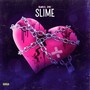 Slime (Explicit)