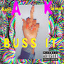 Buss It (Explicit)