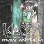 #MW Anthem (Explicit)