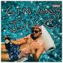 Gin and Juice (Explicit)