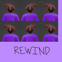 Rewind! (Explicit)