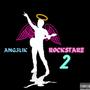 Angelik Rockstarz 2 (Explicit)