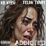 Addicted (feat. Telda Trufe) [Explicit]