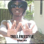 Trell Freestyle (Explicit)