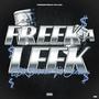 Freek-A-Leek (feat. Lil Seeto) [Explicit]