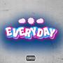 Everyday (Explicit)