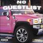 No Guestlist (Explicit)