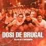 DOSI DE BRUGAL