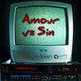 Amour Vs Sin