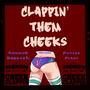 Clappin' Them Cheeks (feat. Potted Plant) [Explicit]