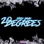 20 Degrees (Explicit)