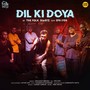 Dil Ki Doya (From 