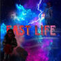 Fast Life (feat. ea longway) [Explicit]