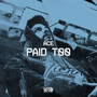 Paid Too (Explicit)